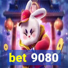 bet 9080